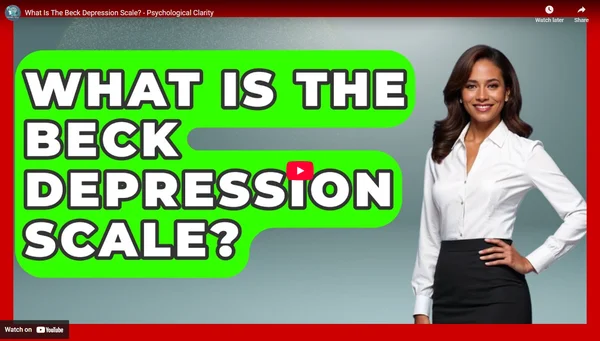 What Is The Beck Depression Scale? - Psychological Clarity